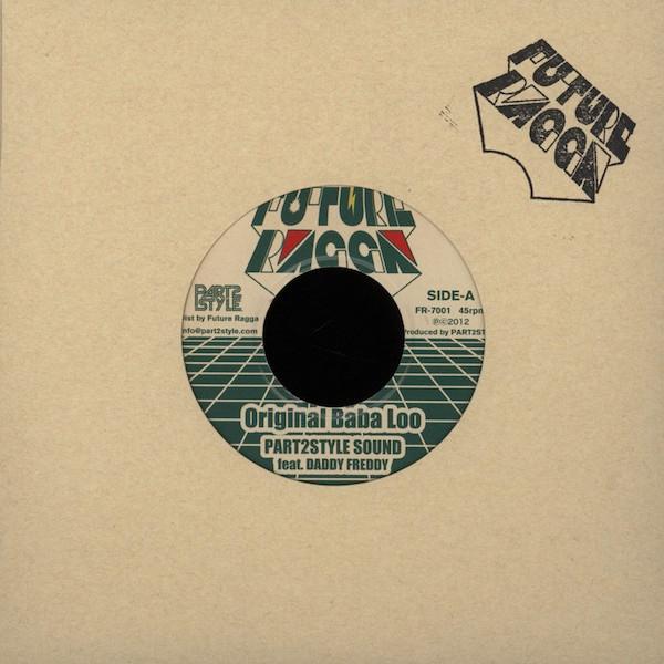 7-дюймовая пластинка ЧАСТЬ 2 STYLE SOUND DADDY FREDDY MR Original Baba Loo Run Down Dada FR7001 Future Ragga 2012 Япония Регги Ска Даб Б/у
7-дюймовая пластинка ЧАСТЬ 2 STYLE SOUND DADDY FREDDY MR Original Baba Loo Run Down Dada FR7001 Future Ragga 2012 Япония Регги Ска Даб Б/у