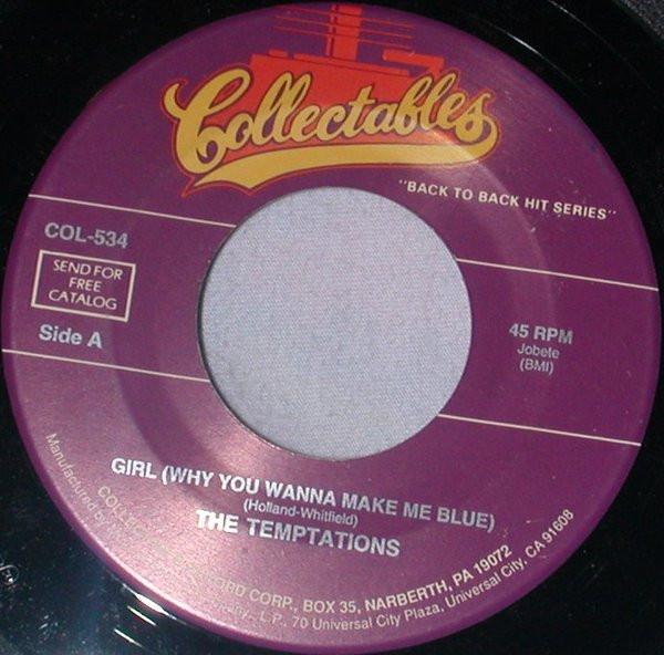 7inch Record TEMPTATIONS - Girl (Why You Wanna Make Me Blue) / COL534 Collectables US Soul/Funk Used
7inch Record TEMPTATIONS - Girl (Why You Wanna Make Me Blue) / COL534 Collectables US Soul/Funk Used