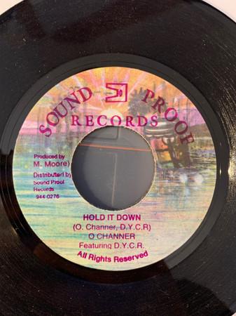 7inch Record O. CHANNER DYCR Hold It Down NONE Sound Proof Rec Jamaica Reggae Ska Dub Used
7inch Record O. CHANNER DYCR Hold It Down NONE Sound Proof Rec Jamaica Reggae Ska Dub Used