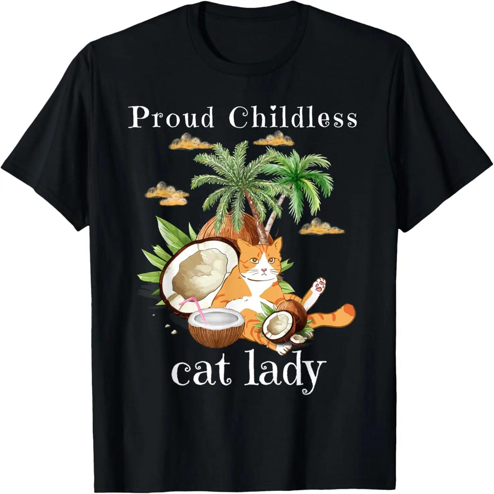 Proud Childless Cat Lady,Cat Coconut Tree Childless Women T-Shirt XXXXXL
Proud Childless Cat Lady,Cat Coconut Tree Childless Women T-Shirt XXXXXL