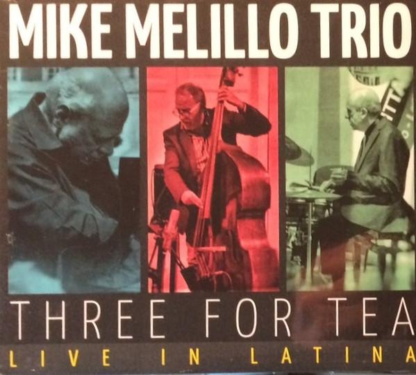CD MIKE TRIO MELILLO - Three For Tea: Live In Latina NJ025 Notami Jazz 2018 Italy Jazz Used
CD MIKE TRIO MELILLO - Three For Tea: Live In Latina NJ025 Notami Jazz 2018 Italy Jazz Used