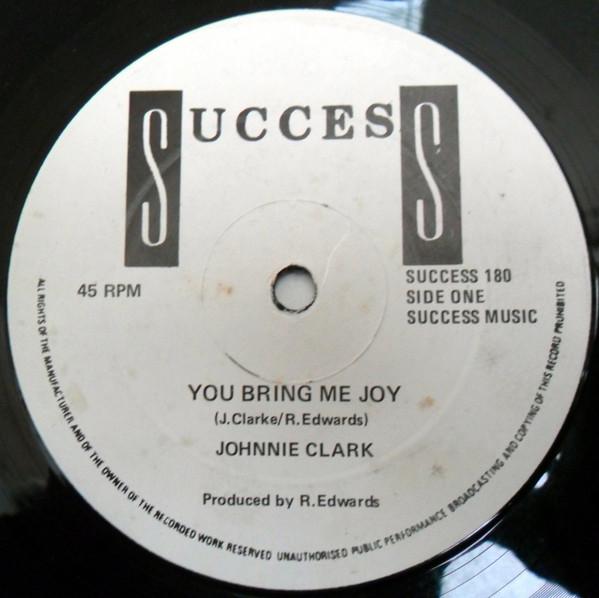 12inch Record JOHNNY CLARKE - You Bring Me Joy Success180 Success 198- UK Reggae, Ska & Dub Used
12inch Record JOHNNY CLARKE - You Bring Me Joy Success180 Success 198- UK Reggae, Ska & Dub Used
