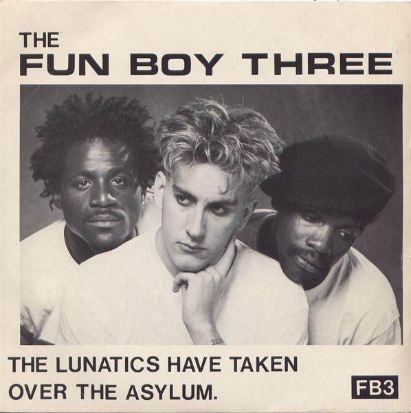 7inch Record FUN BOY THREE Lunatics Have Taken Over The Asylum CHS2563 CHRYSALIS 1981 UK Pop Used
7inch Record FUN BOY THREE Lunatics Have Taken Over The Asylum CHS2563 CHRYSALIS 1981 UK Pop Used