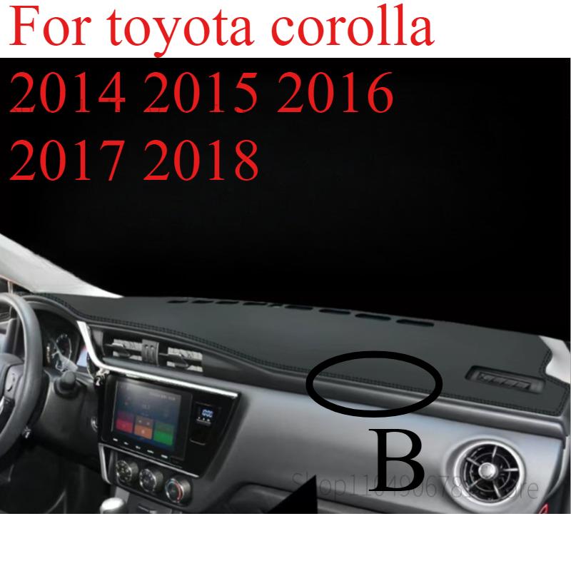 For toyota corolla 2014 2015 2016 20172018 Car Dashboard Avoid light Pad trument Platform Desk Cover Mats Carpets Accessories B
For toyota corolla 2014 2015 2016 20172018 Car Dashboard Avoid light Pad trument Platform Desk Cover Mats Carpets Accessories B
