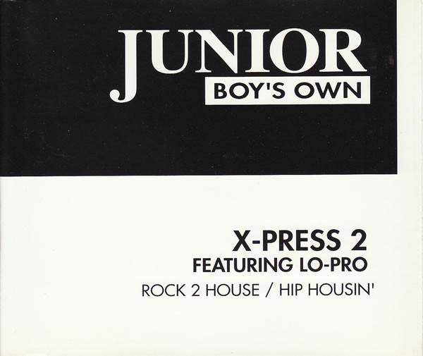CD X-PRESS 2, LO PRO - Rock 2 House / Hip Housin JBO21CDS Junior Boy s Ow 1994 UK Танцевальная и Электронная Б/У
CD X-PRESS 2, LO PRO - Rock 2 House / Hip Housin JBO21CDS Junior Boy s Ow 1994 UK Танцевальная и Электронная Б/У