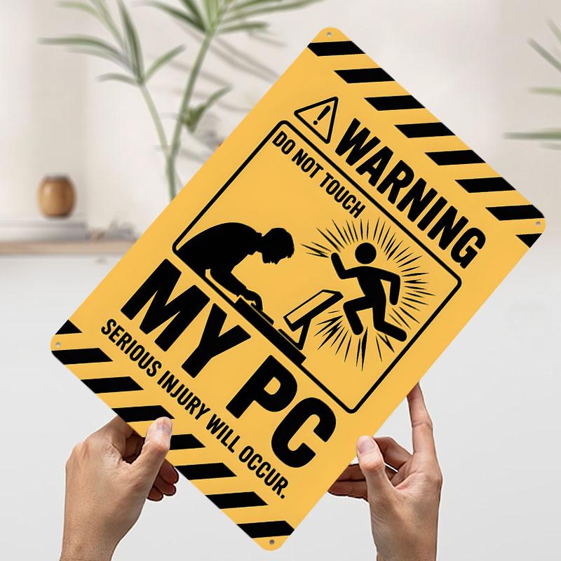 Warning Do Not Touch My PC Printed Poster Customized Wall Art Retro Vintage Metal Tin Signs for Office Decoration Room Man Cave 7.9x11.8In(20x30cm)
Warning Do Not Touch My PC Printed Poster Customized Wall Art Retro Vintage Metal Tin Signs for Office Decoration Room Man Cave 7.9x11.8In(20x30cm)