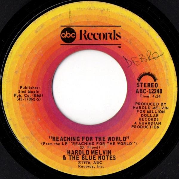 7-дюймовая пластинка HAROLD MELVIN & THE BLUE NOTES - Reaching For The World ABC12240 ABC Records, Mi 1976 US Соул/Фанк Б/У
7-дюймовая пластинка HAROLD MELVIN & THE BLUE NOTES - Reaching For The World ABC12240 ABC Records, Mi 1976 US Соул/Фанк Б/У