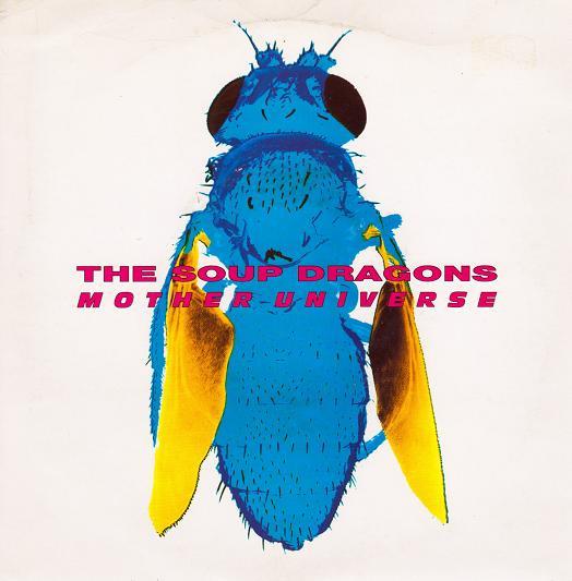 7inch Record SOUP DRAGONS - Mother Universe BLR30 Big Life, Raw T 1990 UK Rock Used
7inch Record SOUP DRAGONS - Mother Universe BLR30 Big Life, Raw T 1990 UK Rock Used