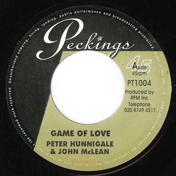 7inch Record PETER HUNNIGALE JOHN MCLEAN Game Of Love PT1004 Peckings Record 2004 UK Reggae Ska Dub Used
7inch Record PETER HUNNIGALE JOHN MCLEAN Game Of Love PT1004 Peckings Record 2004 UK Reggae Ska Dub Used