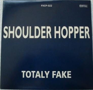 7inch Record SHOULDER HOPPER Totaly Fake PXEP022 PHALANX 1998 Japan Japanese PopRock Used
7inch Record SHOULDER HOPPER Totaly Fake PXEP022 PHALANX 1998 Japan Japanese PopRock Used