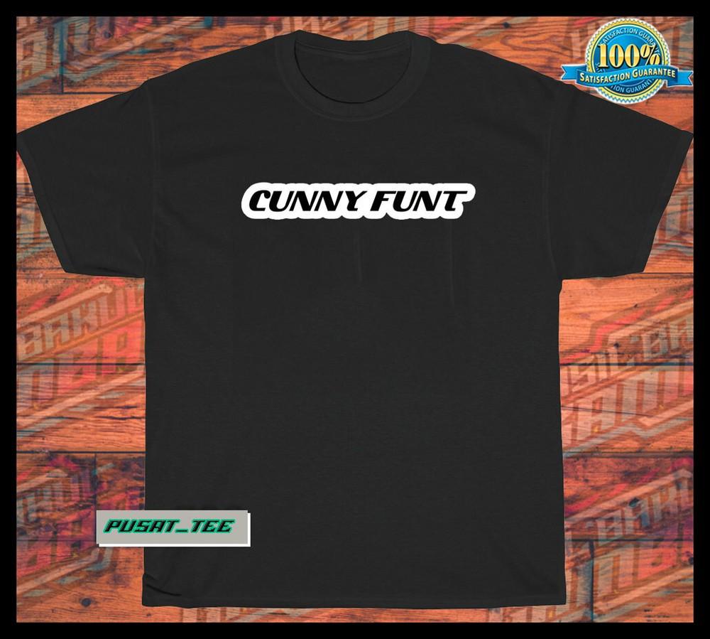 New cunny funt logo american funny t shirt SIZE S-5XL Unisex T-Shirt XXXL
New cunny funt logo american funny t shirt SIZE S-5XL Unisex T-Shirt XXXL