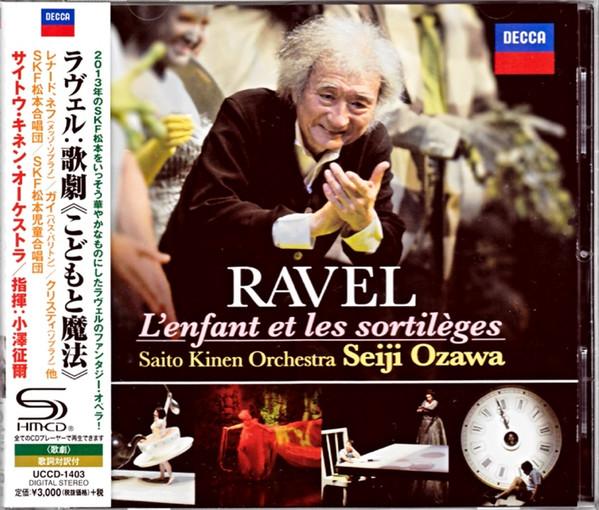 CD MAURICE RAVEL SEIJI OZAWA SAITO K Ravel Opera The Child and the Mag UCCD1403 Decca 2014 Japan ObiClassical Used
CD MAURICE RAVEL SEIJI OZAWA SAITO K Ravel Opera The Child and the Mag UCCD1403 Decca 2014 Japan ObiClassical Used