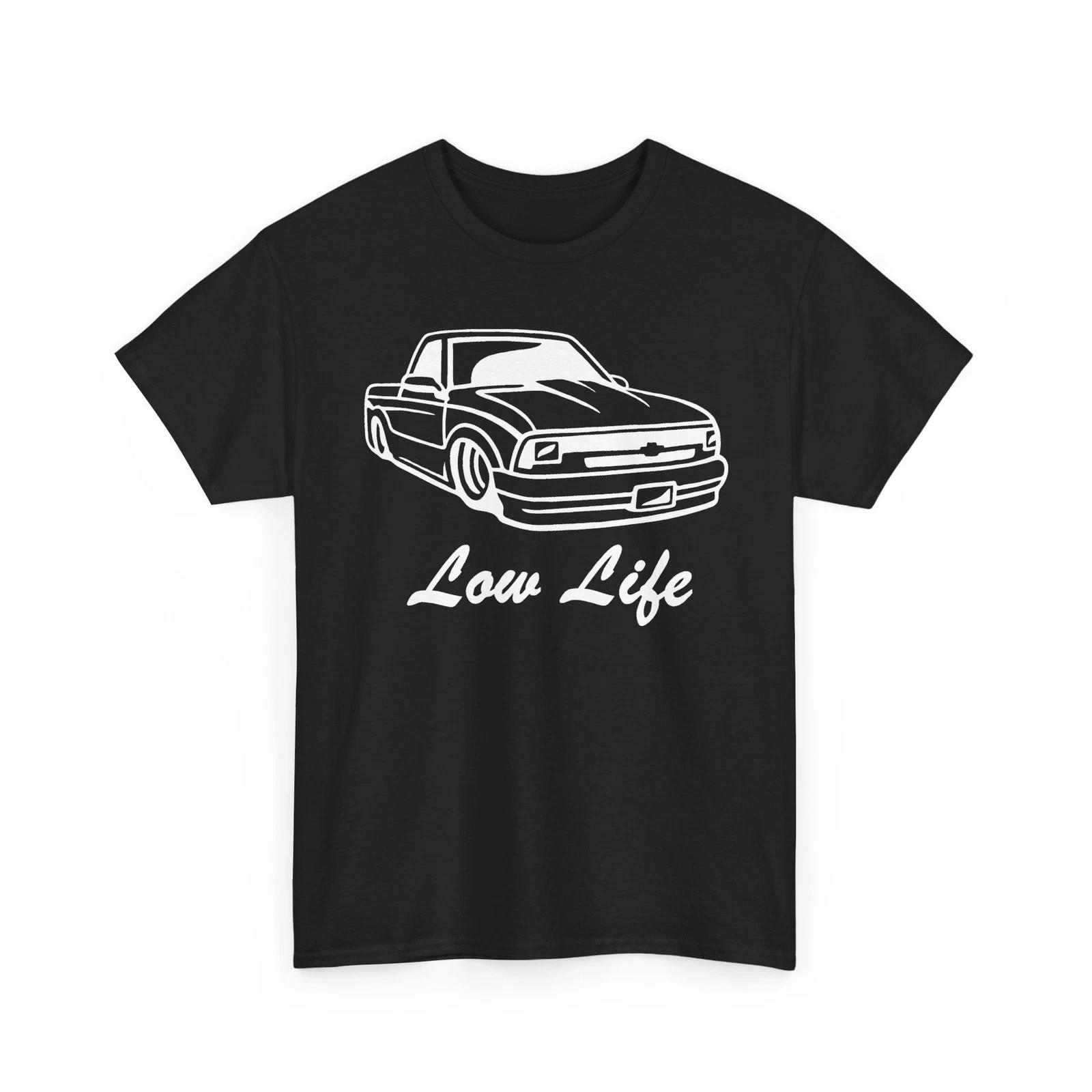 Low Life lowered Logo S10 Truck Unisex Heavy Cotton TShirt 2XL
Low Life lowered Logo S10 Truck Unisex Heavy Cotton TShirt 2XL
