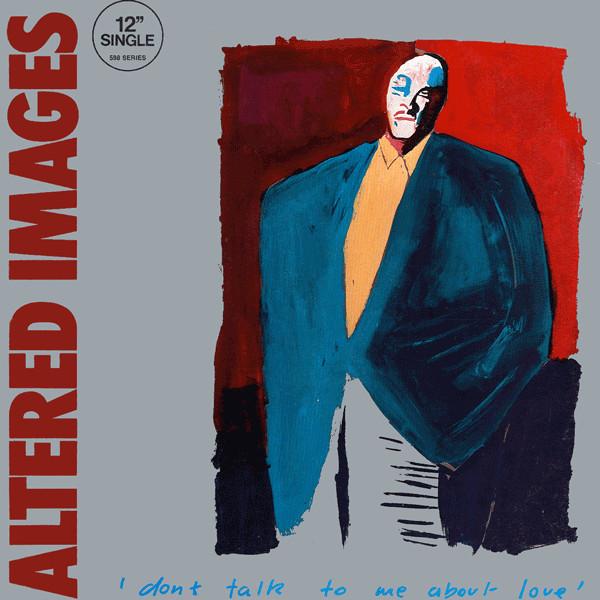 12inch Record ALTERED IMAGES Dont Talk To Me About Love 12EXP8531 Portrait 1983 Canada Dance Electronica Used
12inch Record ALTERED IMAGES Dont Talk To Me About Love 12EXP8531 Portrait 1983 Canada Dance Electronica Used