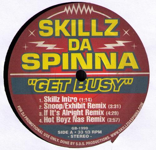 12inch Record SKILLZ DA SPINNA Get Busy GB1999 Skillz Da Spinn US Rap HipHopRB Used
12inch Record SKILLZ DA SPINNA Get Busy GB1999 Skillz Da Spinn US Rap HipHopRB Used