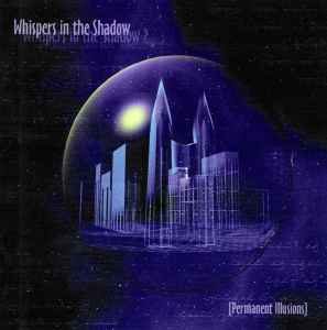 CD WHISPERS IN THE SHADOW - Permanent Illusions TRI106CD Trisol 2001 Germany Dance & Electronica Used
CD WHISPERS IN THE SHADOW - Permanent Illusions TRI106CD Trisol 2001 Germany Dance & Electronica Used