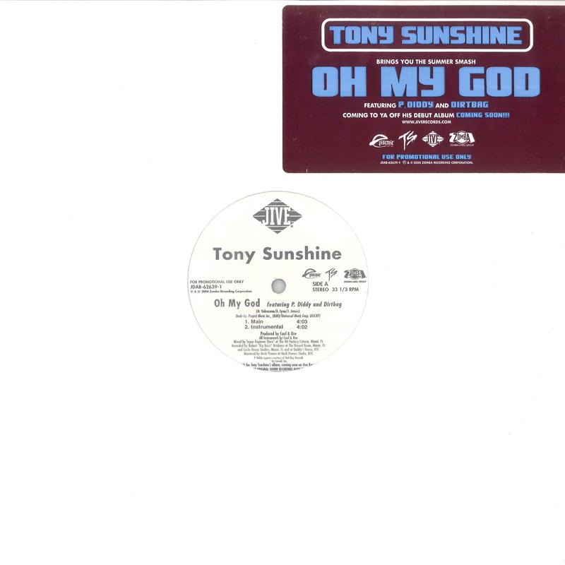 12inch Record TONY SUNSHINE, P. DIDDY & DIRTBAG - Oh My God JDAB626391PROMO JIVE 2004 US Rap & Hip-Hop/R&B Used
12inch Record TONY SUNSHINE, P. DIDDY & DIRTBAG - Oh My God JDAB626391PROMO JIVE 2004 US Rap & Hip-Hop/R&B Used