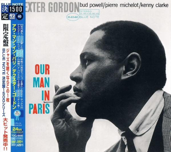 CD ДЕКСТЕР ГОРДОН - Наш человек в Париже TOCJ6440 Blue Note 2004 Япония Джаз Б/У
CD ДЕКСТЕР ГОРДОН - Наш человек в Париже TOCJ6440 Blue Note 2004 Япония Джаз Б/У