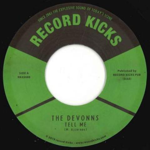 7inch Record DEVONNS - Tell Me / Instrumenatl RK45080 Record Kicks 2020 Europe Soul/Funk
7inch Record DEVONNS - Tell Me / Instrumenatl RK45080 Record Kicks 2020 Europe Soul/Funk