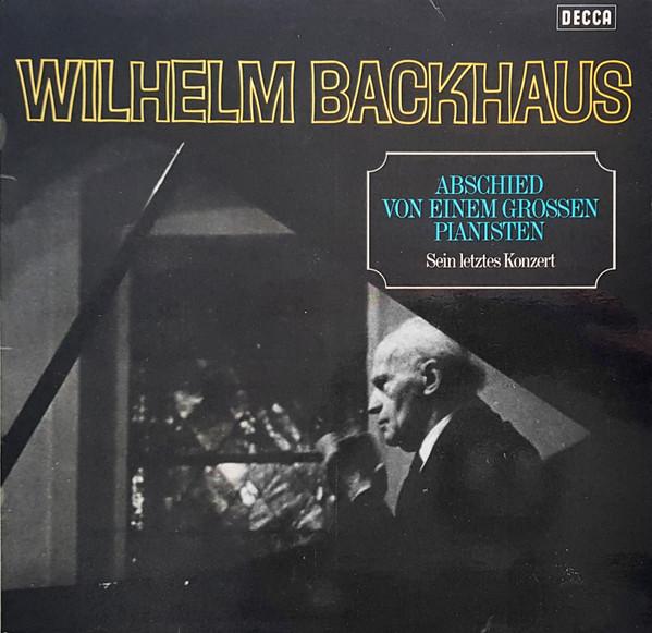 LP Record WILHELM BACKHAUS Farewell to a Great Pianist His L SXL20090 Decca 1969 Germany Classical Used
LP Record WILHELM BACKHAUS Farewell to a Great Pianist His L SXL20090 Decca 1969 Germany Classical Used