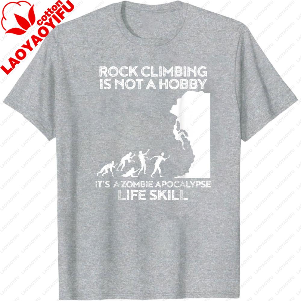 Rock Climbing Is Not A Hobby Its A Zombie Apocalypse Life Skill Men TShirt Cotton Fashion Tee Top for Outdoor Adventure Gift 4XL
Rock Climbing Is Not A Hobby Its A Zombie Apocalypse Life Skill Men TShirt Cotton Fashion Tee Top for Outdoor Adventure Gift 4XL