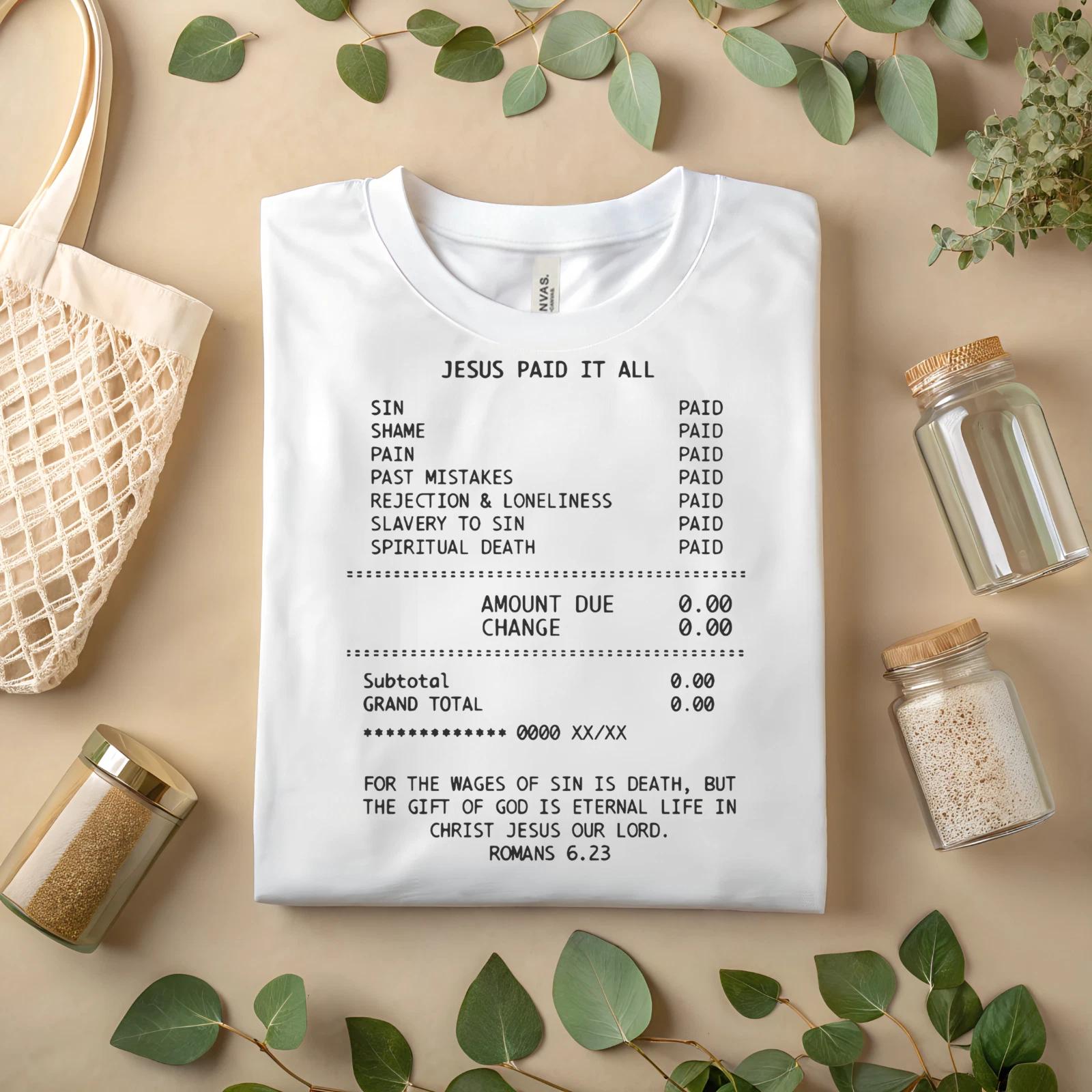Jesus Paid It All T-Shirt – Christian Faith Receipt Tee A202 S
Jesus Paid It All T-Shirt – Christian Faith Receipt Tee A202 S