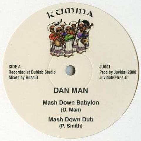 12inch Record DANMAN / JONAH DAN - Mash Down Babylon; Dub / Play On; P JU001 Kumina 2008 UK Reggae, Ska & Dub
12inch Record DANMAN / JONAH DAN - Mash Down Babylon; Dub / Play On; P JU001 Kumina 2008 UK Reggae, Ska & Dub