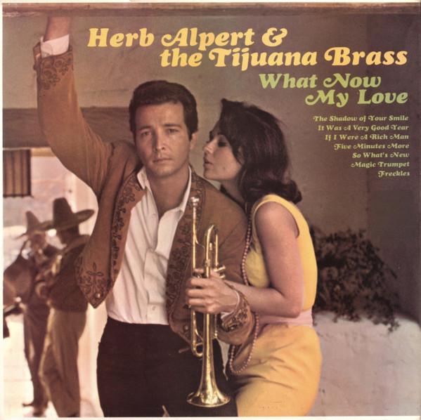 LP Record HERB ALPERT & THE TIJUANA BRASS - What Now My Love AMLS977 A&M Records UK Jazz Used
LP Record HERB ALPERT & THE TIJUANA BRASS - What Now My Love AMLS977 A&M Records UK Jazz Used