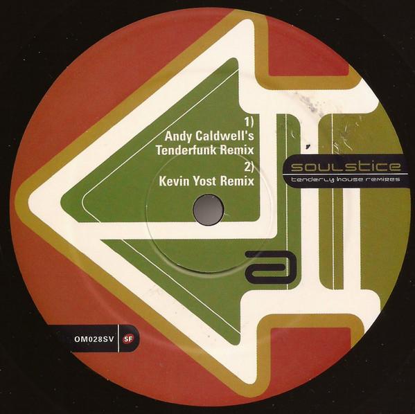 12inch Record SOULSTICE - Tenderly (House Remixes) OM028SV OM Records 1999 US Dance & Electronica Used
12inch Record SOULSTICE - Tenderly (House Remixes) OM028SV OM Records 1999 US Dance & Electronica Used