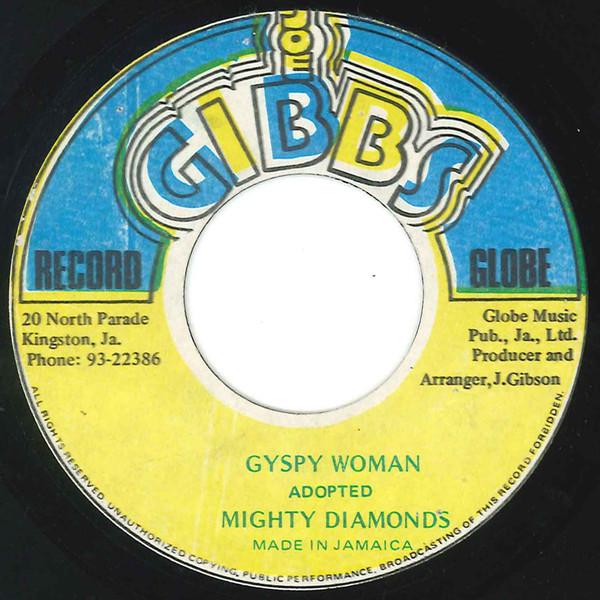 7inch Record MIGHTY DIAMONDS - Gypsy Woman NONE Joe Gibbs Recor 1978 Jamaica Reggae, Ska & Dub Used
7inch Record MIGHTY DIAMONDS - Gypsy Woman NONE Joe Gibbs Recor 1978 Jamaica Reggae, Ska & Dub Used