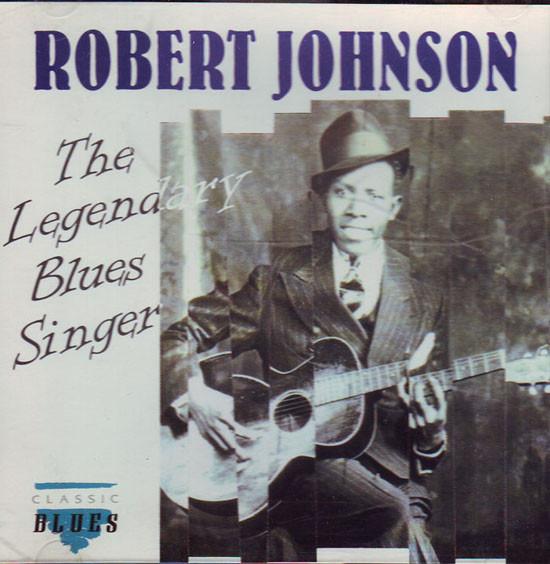 CD ROBERT JOHNSON - The Legendary Blues Singer CDCD1049 Classic Blues 1992 Europe Blues Used
CD ROBERT JOHNSON - The Legendary Blues Singer CDCD1049 Classic Blues 1992 Europe Blues Used
