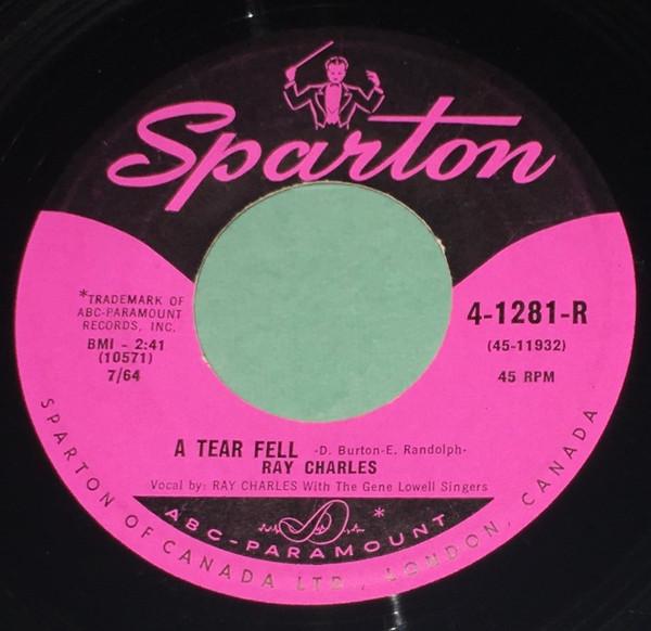 7inch Record RAY CHARLES A Tear Fell No One To Cry To 41281R Sparton 1964 Canada SoulFunk Used
7inch Record RAY CHARLES A Tear Fell No One To Cry To 41281R Sparton 1964 Canada SoulFunk Used