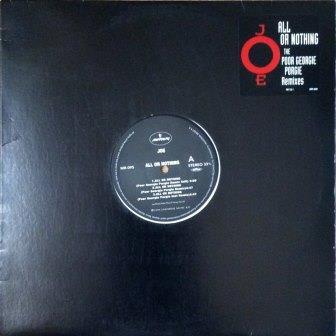 12inch Record JOE All Or Nothing The Poor Georgie Po MR095 MERCURY 1999 Japan SoulFunk Used
12inch Record JOE All Or Nothing The Poor Georgie Po MR095 MERCURY 1999 Japan SoulFunk Used