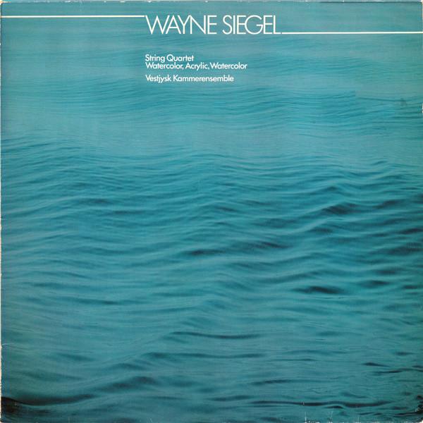 LP Record WAYNE SIEGEL VESTJYSK KAMMERENSEMB String Quartet Watercolor Acryli PAULA26 PAULA 1983 Denmark Classical Used
LP Record WAYNE SIEGEL VESTJYSK KAMMERENSEMB String Quartet Watercolor Acryli PAULA26 PAULA 1983 Denmark Classical Used