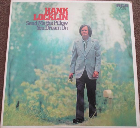LP Record HANK LOCKLIN - Send Me The Pillow You Dream On LSA3183 RCA Victor 1973 UK Folk Used
LP Record HANK LOCKLIN - Send Me The Pillow You Dream On LSA3183 RCA Victor 1973 UK Folk Used