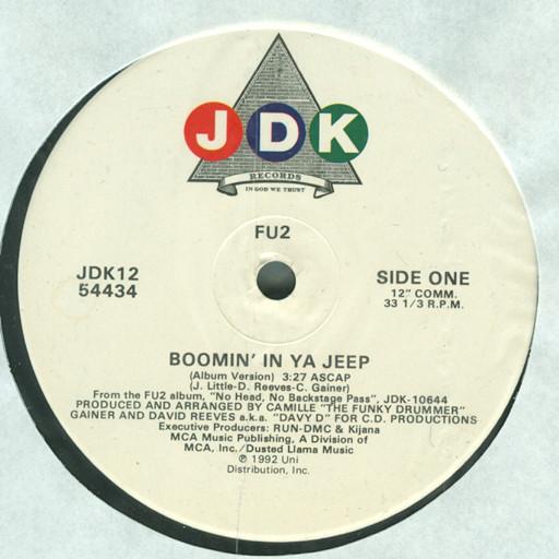 12-дюймовая пластинка FU2 - Boomin In Ya Jeep / No Head, No Ba JDK1254434 JDK Records 1992 US Рэп и хип-хоп/R&B Б/У
12-дюймовая пластинка FU2 - Boomin In Ya Jeep / No Head, No Ba JDK1254434 JDK Records 1992 US Рэп и хип-хоп/R&B Б/У