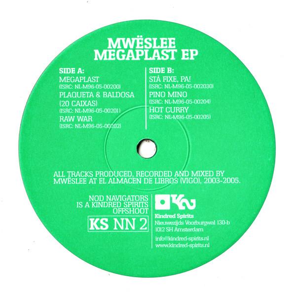 12inch Record MWESLEE - Megaplast EP KSNN2 Nod Navigators, 2006 Netherland Dance & Electronica Used
12inch Record MWESLEE - Megaplast EP KSNN2 Nod Navigators, 2006 Netherland Dance & Electronica Used