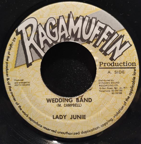 7inch Record LADY JUNIE - Wedding Band NONE Ragamuffin Prod Jamaica Reggae, Ska & Dub Used
7inch Record LADY JUNIE - Wedding Band NONE Ragamuffin Prod Jamaica Reggae, Ska & Dub Used