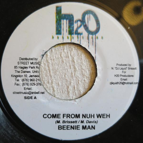 7inch Record BEENIE MAN - Come From Nuh Weh NONE H2O Productions Jamaica Reggae, Ska & Dub Used
7inch Record BEENIE MAN - Come From Nuh Weh NONE H2O Productions Jamaica Reggae, Ska & Dub Used