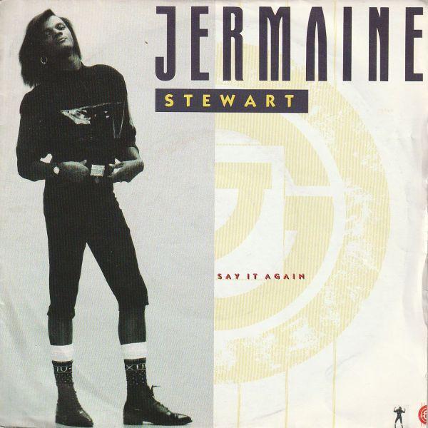 7inch Record JERMAINE STEWART - Say It Again TEN188 10 Records 1987 UK Dance & Electronica Used
7inch Record JERMAINE STEWART - Say It Again TEN188 10 Records 1987 UK Dance & Electronica Used