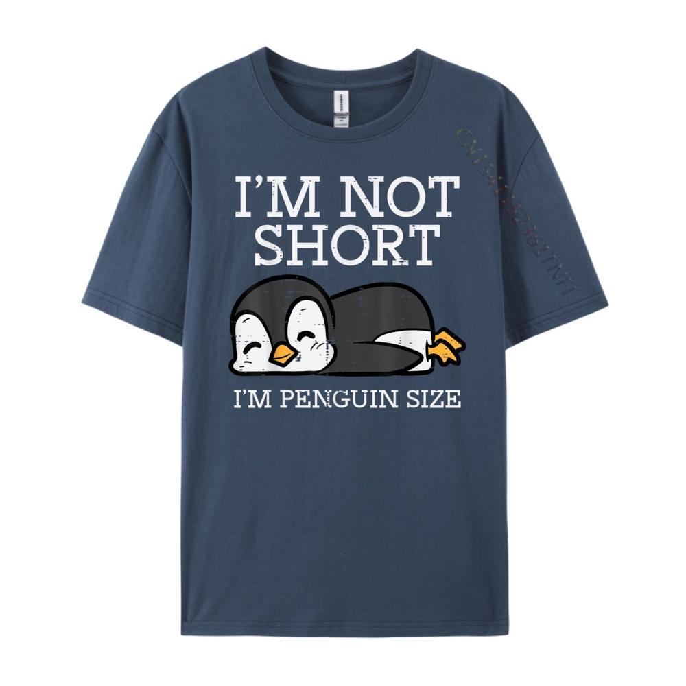 Im Not Short Penguin Size Height Unisexs Shirts Graphic Tee Camiseta Masculina T Shirt for Unisex Slogan Tees 4XL
Im Not Short Penguin Size Height Unisexs Shirts Graphic Tee Camiseta Masculina T Shirt for Unisex Slogan Tees 4XL