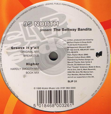 12inch Record 95 NORTH BELTWAY BANDITS Groove It Yall Higher SLIP31 Slip n Slide 1995 US Dance Electronica Used
12inch Record 95 NORTH BELTWAY BANDITS Groove It Yall Higher SLIP31 Slip n Slide 1995 US Dance Electronica Used