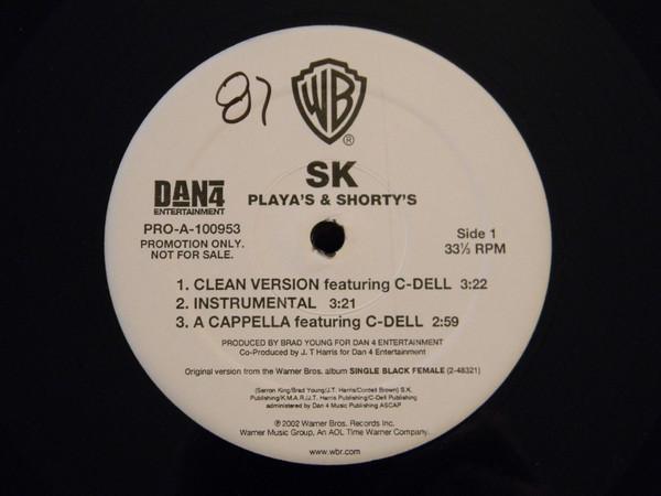 12inch Record SK - Playa s & Shorty s PROA100953PROMO Warner Bros. Re 2002 US Rap & Hip-Hop/R&B Used
12inch Record SK - Playa s & Shorty s PROA100953PROMO Warner Bros. Re 2002 US Rap & Hip-Hop/R&B Used