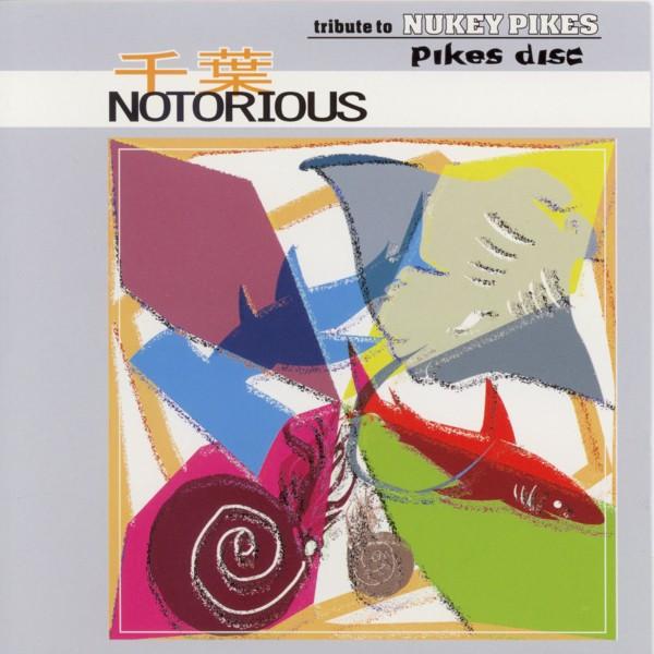 CD VARIOUS - Chiba Notorious - Tribute To Nukey CH40 Less Than TV 2001 Japan ObiRock Used
CD VARIOUS - Chiba Notorious - Tribute To Nukey CH40 Less Than TV 2001 Japan ObiRock Used