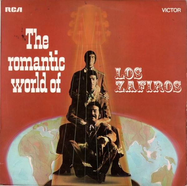 LP Record LOS ZAFIROS - The Romantic World Of Los Zafiros SF8119 RCA Victor 1970 UK Latin Used
LP Record LOS ZAFIROS - The Romantic World Of Los Zafiros SF8119 RCA Victor 1970 UK Latin Used