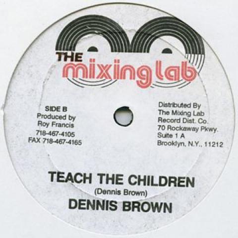 12inch Record DENNIS BROWN - Teach The Children / Version ML1002 Mixing Lab US Reggae, Ska & Dub Used
12inch Record DENNIS BROWN - Teach The Children / Version ML1002 Mixing Lab US Reggae, Ska & Dub Used