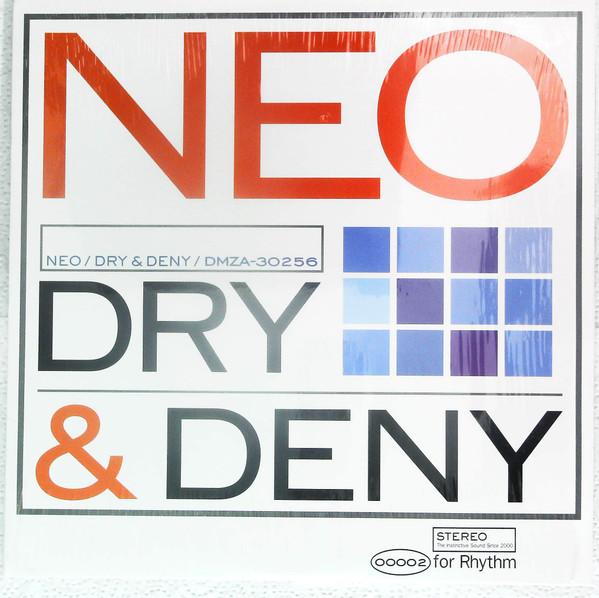 12inch Record NEO - Dry & Deny DMZAA30256 For Rhythm - Japan Dance & Electronica Used
12inch Record NEO - Dry & Deny DMZAA30256 For Rhythm - Japan Dance & Electronica Used