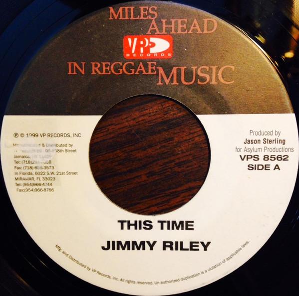 7inch Record JIMMY RILEY / ERROL DUNKLEY - This Time / Someone You Don t Know VPS8562 VP Records 1999 US Reggae, Ska & Dub Used
7inch Record JIMMY RILEY / ERROL DUNKLEY - This Time / Someone You Don t Know VPS8562 VP Records 1999 US Reggae, Ska & Dub Used