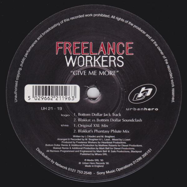 12inch Record FREELANCE WORKERS - Give Me More UH2119 Urban Hero 1995 UK Dance & Electronica Used
12inch Record FREELANCE WORKERS - Give Me More UH2119 Urban Hero 1995 UK Dance & Electronica Used