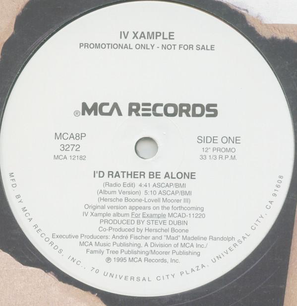12inch Record IV XAMPLE - I d Rather Be Alone MCA8P3272 MCA Records 1995 US Rap & Hip-Hop/R&B Used
12inch Record IV XAMPLE - I d Rather Be Alone MCA8P3272 MCA Records 1995 US Rap & Hip-Hop/R&B Used